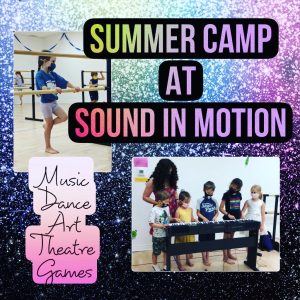 Summer Camp at Sound in Motion